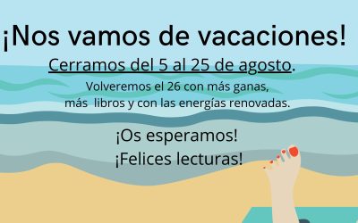 ¡Nos vamos de vacaciones!